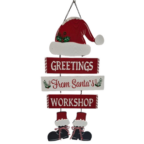 Sign: 58cm(H) x 30cm (W) | "Greeting from Santa`s workshop"